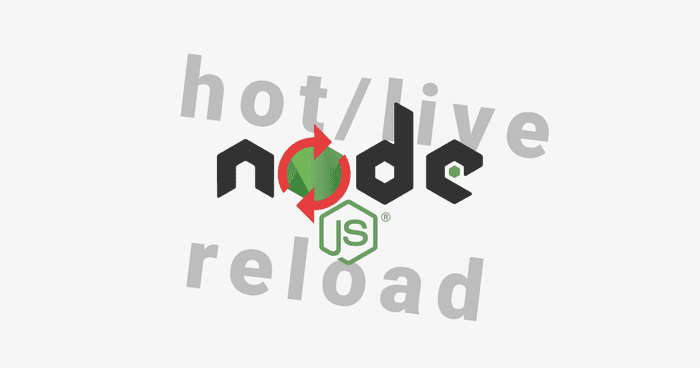 Text reading NodeJS hot/live reload